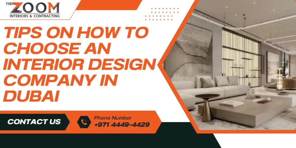 Tips on How to Choose an Interior Design Company in Dubai